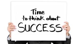 Time to start thinking about success